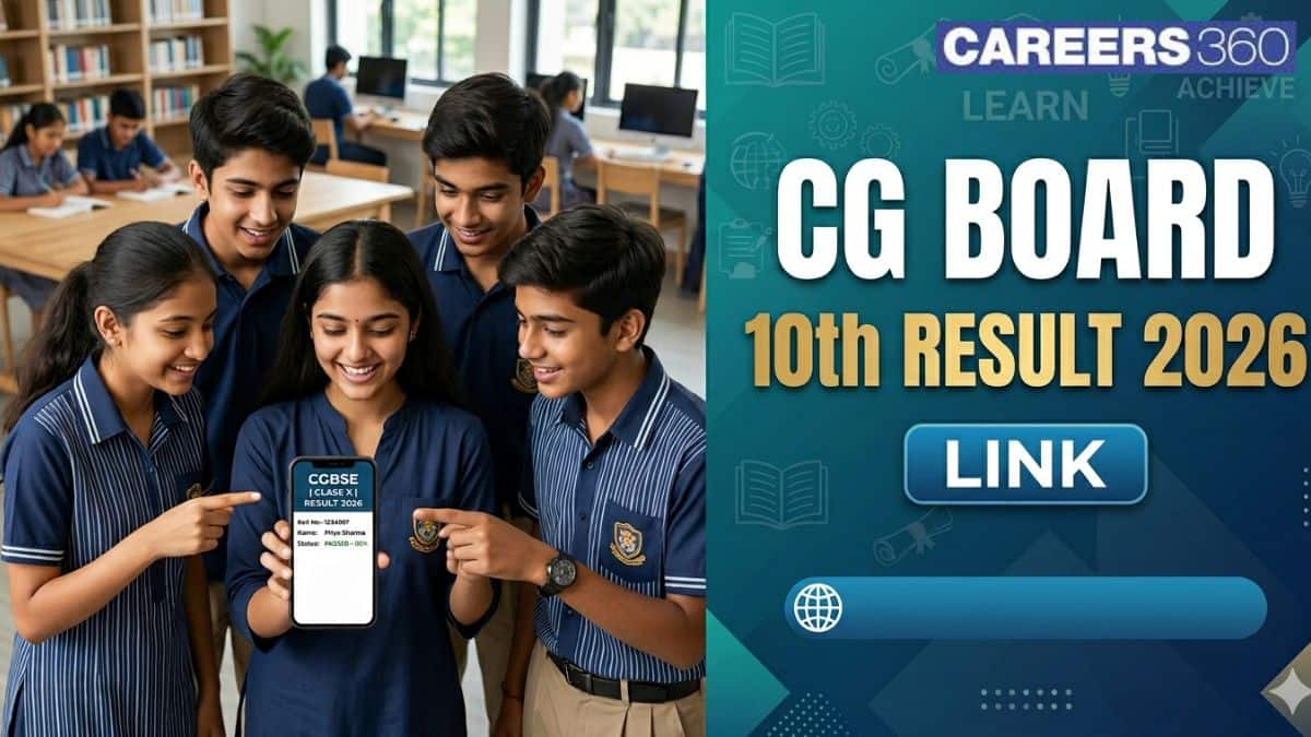 Chhattisgarh CGBSE 10th Class Result 2026 Out at cgbse.nic.in - Direct Link Here